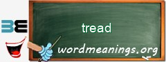 WordMeaning blackboard for tread